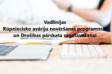 vadlīnijas Rūpniecisko avāriju novēršanas programmas un Drošības pārskata sagatavošanai